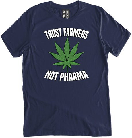 Trust Farmers Not Pharma Shirt