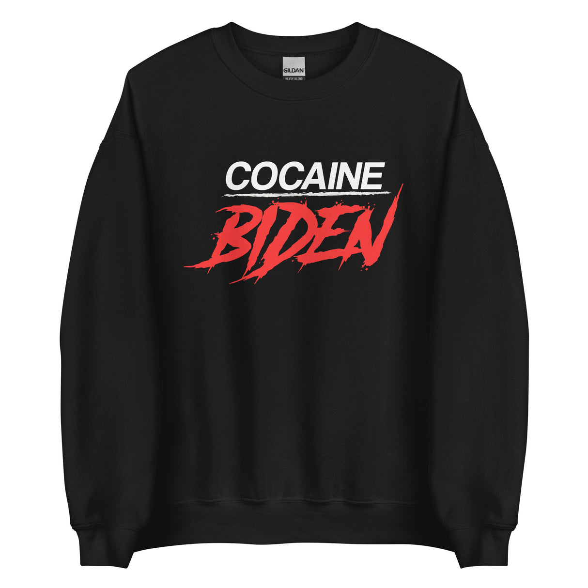 Cocaine Biden Sweatshirt
