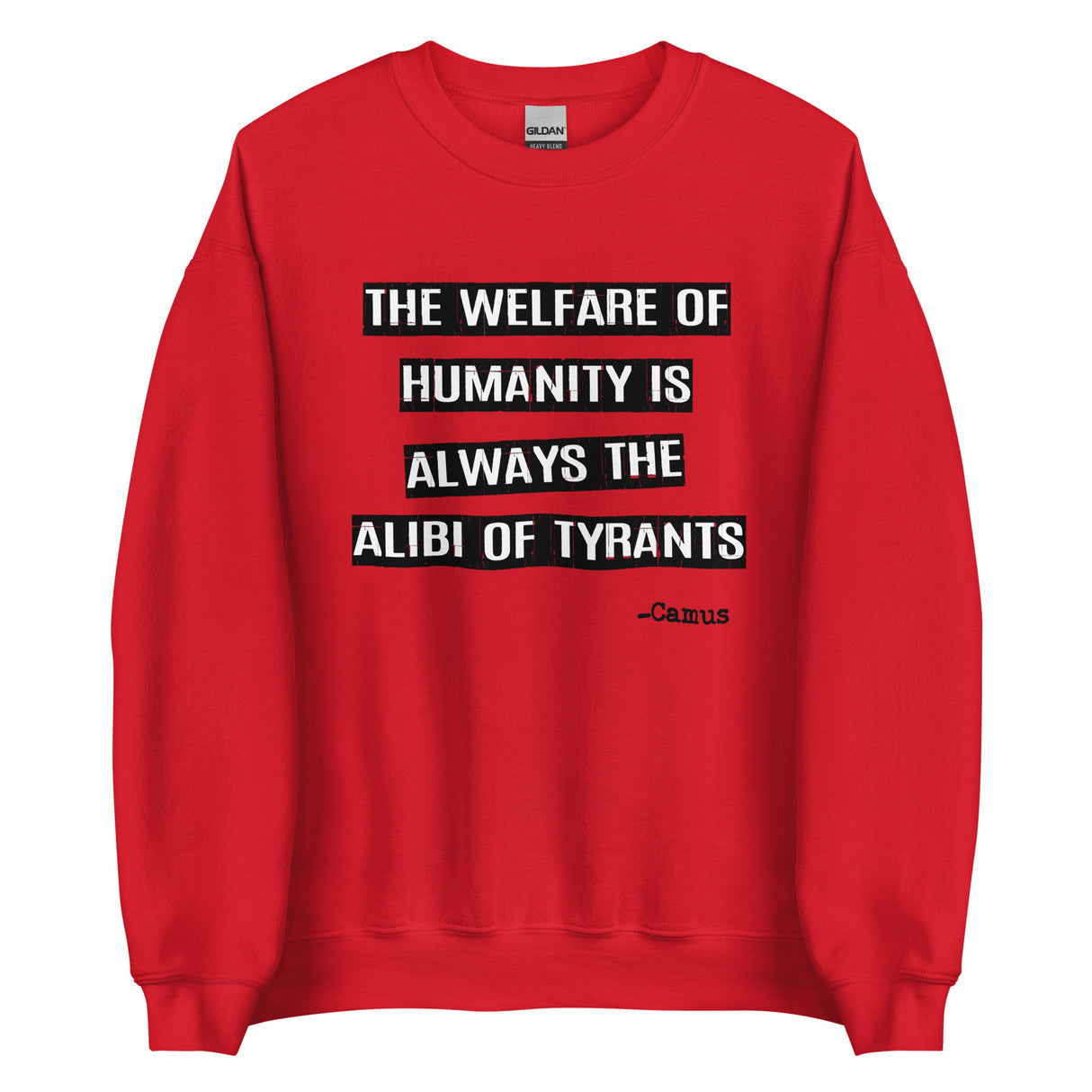 Camus Alibi of Tyrants Sweatshirt