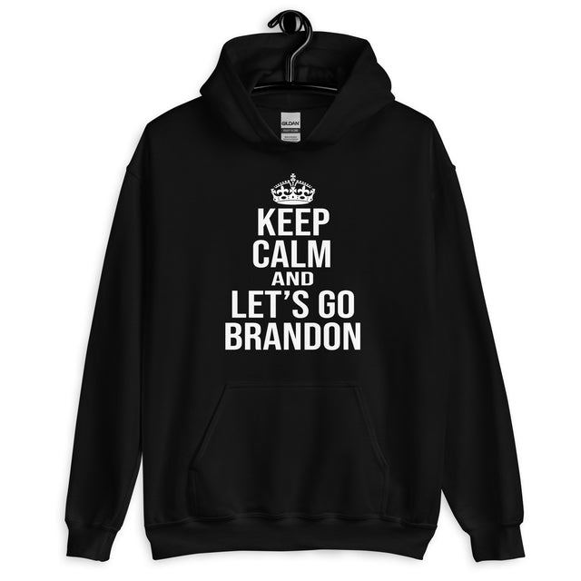 Keep Calm And Let's Go Brandon Hoodie - Libertarian Country