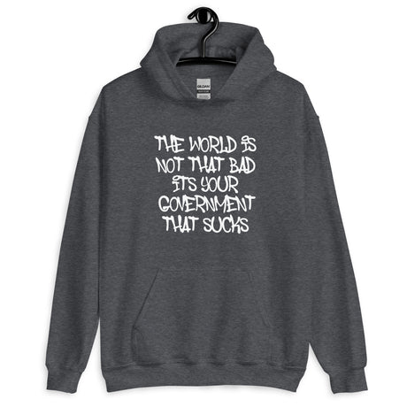 Your Government Sucks Hoodie
