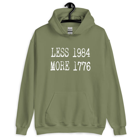 Less 1984 More 1776 Hoodie - Libertarian Country