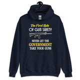First Rule of Gun Safety Hoodie - Libertarian Country