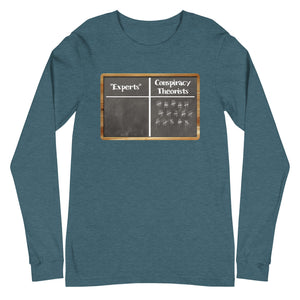 Experts Vs Conspiracy Theorists Long Sleeve Shirt by Libertarian Country