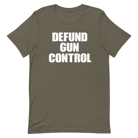 Defund Gun Control Shirt - Libertarian Country