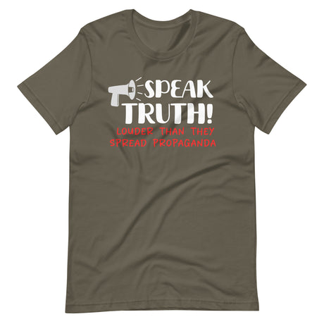 Speak Truth Louder Shirt