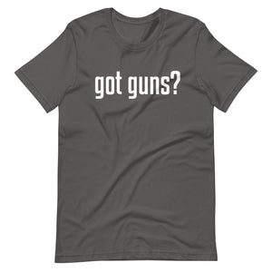 Got Guns Shirt - Libertarian Country