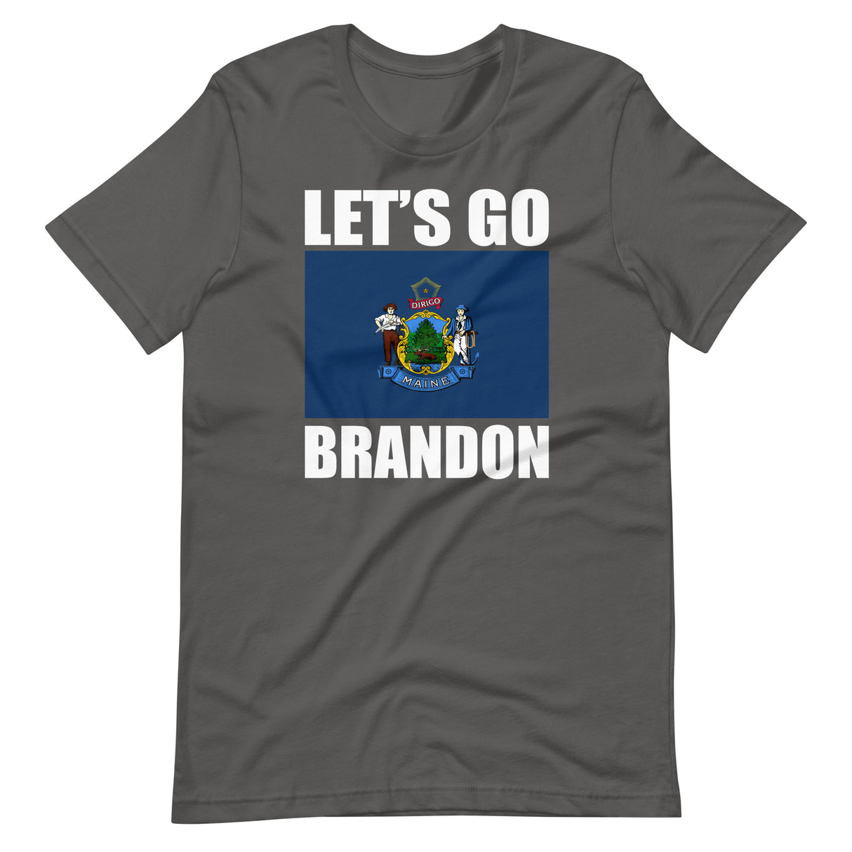 Let's Go Brandon Maine Shirt - Libertarian Country