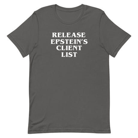 Release Epstein's Client List Shirt - Libertarian Country