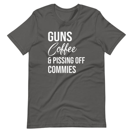 Guns Coffee and Pissing Off Commies Shirt - Libertarian Country