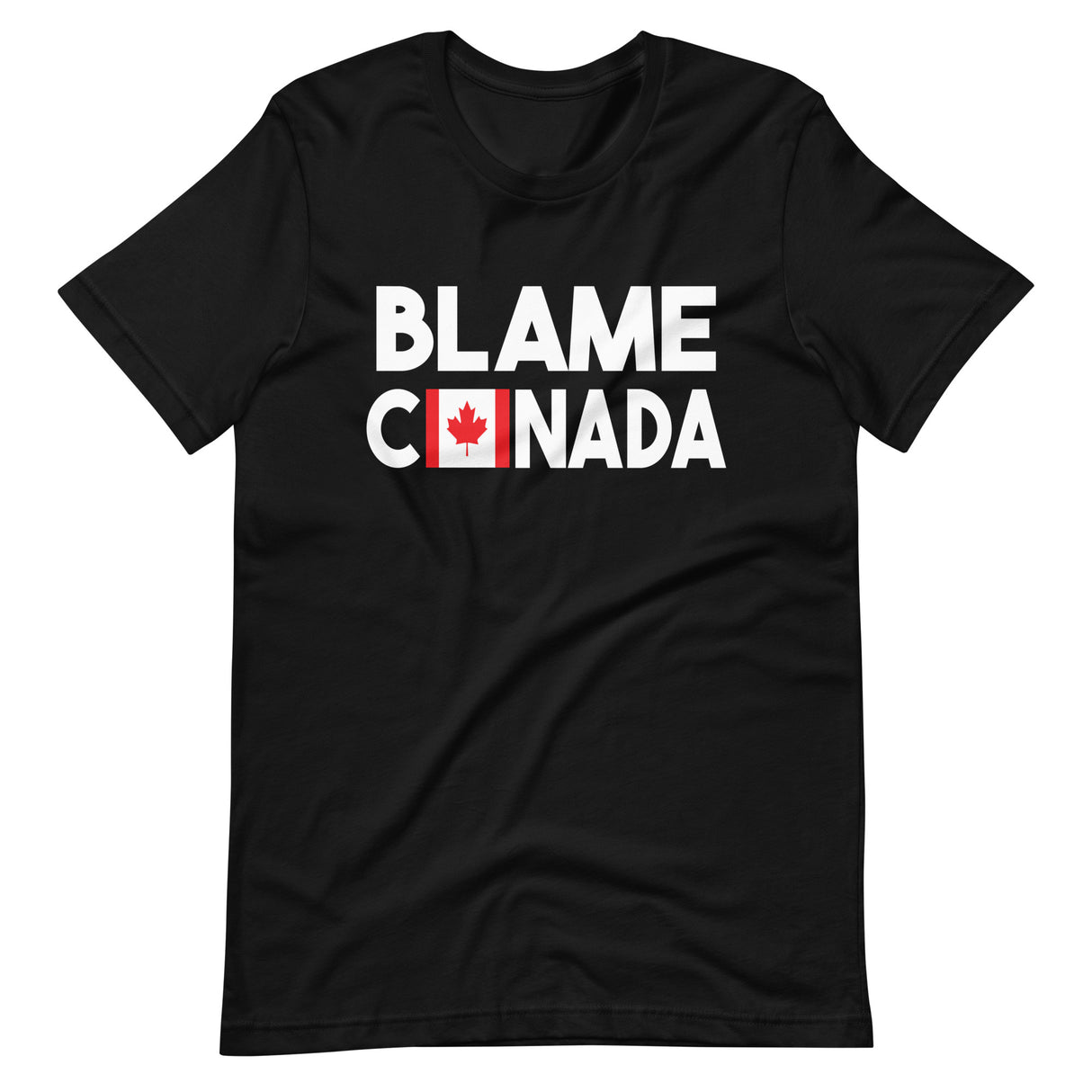 Blame Canada Shirt - Libertarian Country