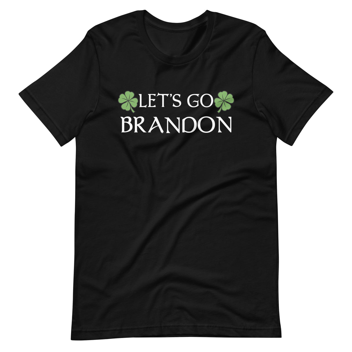 Let's Go Brandon Four Leaf Clover Shirt - Libertarian Country