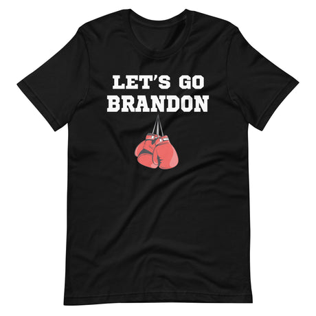 Let's Go Brandon Boxing Shirt - Libertarian Country