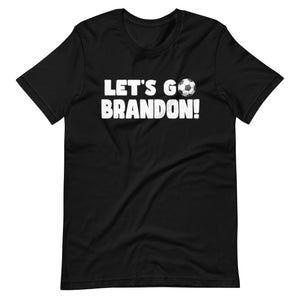 Let's Go Brandon Soccer Ball Shirt - Libertarian Country