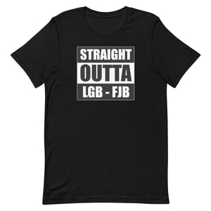 Let's Go Brandon Straight Outta LGBFJB Shirt - Libertarian Country