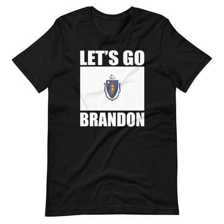 Let's Go Brandon Massachusetts Shirt - Libertarian Country