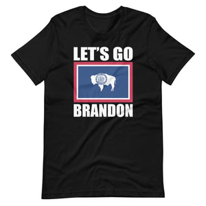 Let's Go Brandon Wyoming Shirt - Libertarian Country