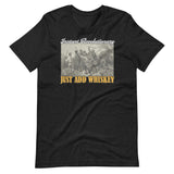Instant Revolutionary Just Add Whiskey Shirt - Libertarian Country