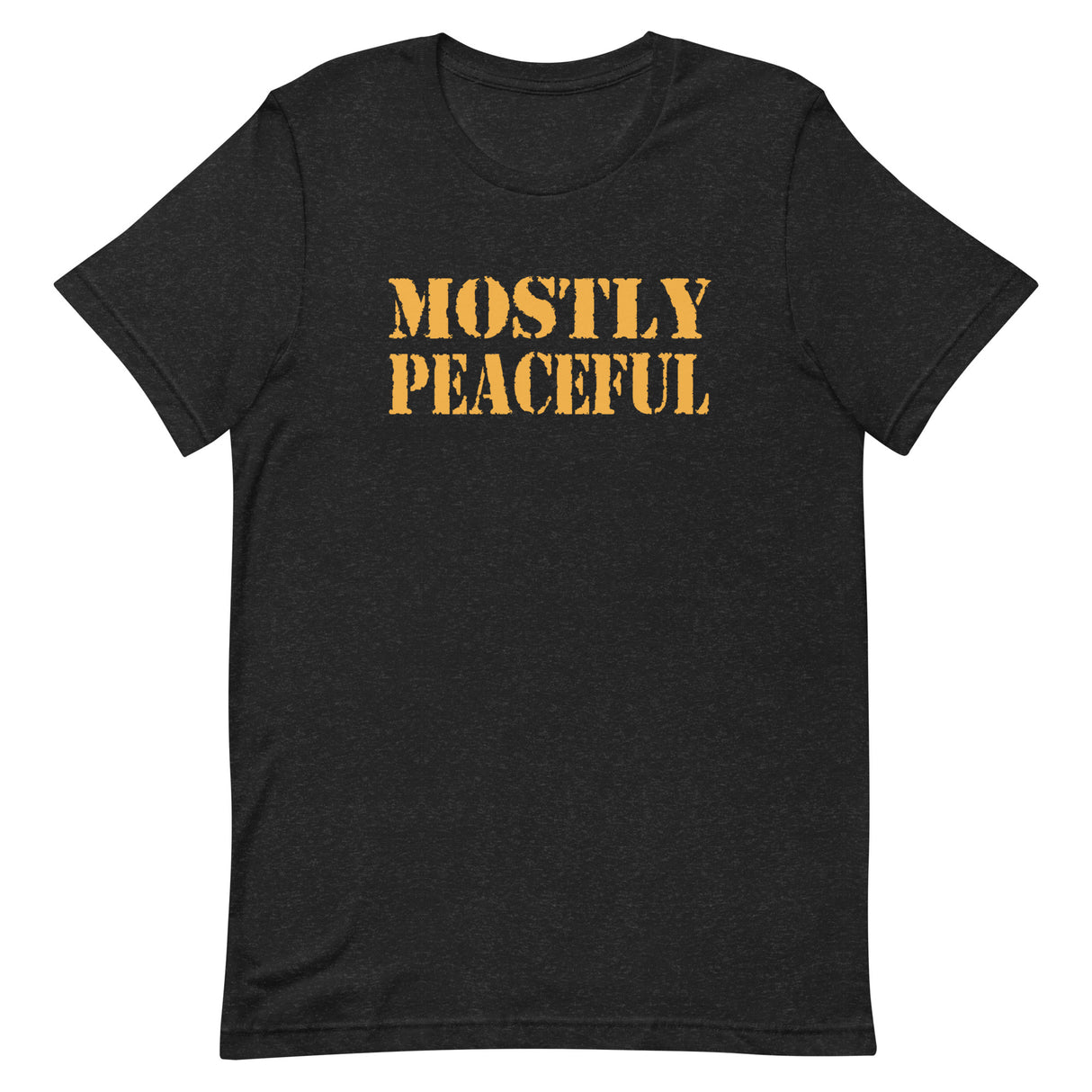 Mostly Peaceful Shirt - Libertarian Country