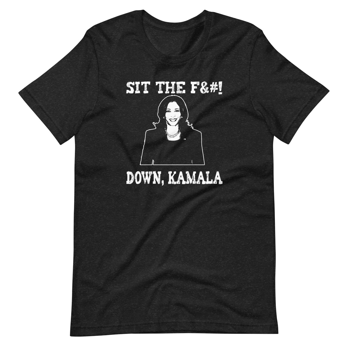 Sit Down Kamala Shirt - Libertarian Country
