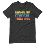 Normalize Critical Thinking Shirt - Libertarian Country