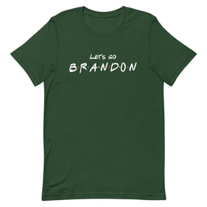 Let's Go Brandon Friendship Shirt - Libertarian Country