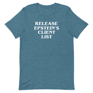 Release Epstein's Client List Shirt - Libertarian Country
