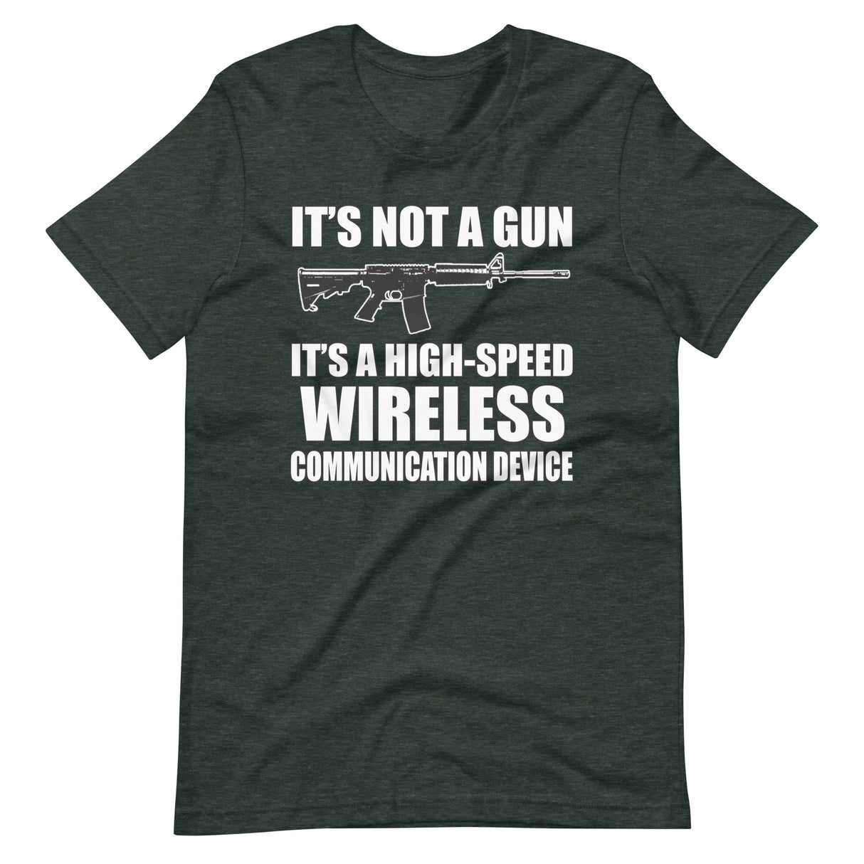 It's Not a Gun Wireless Communication Device Shirt - Libertarian Country