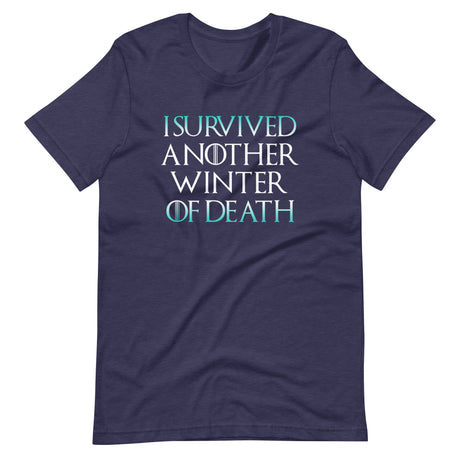I Survived Another Winter Of Death Shirt - Libertarian Country