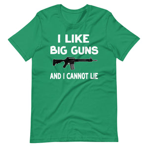 I Like Big Guns and I Cannot Lie Shirt - Libertarian Country