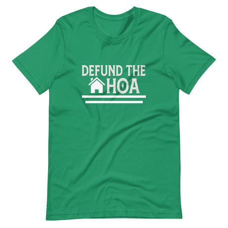 Defund The HOA Shirt - Libertarian Country