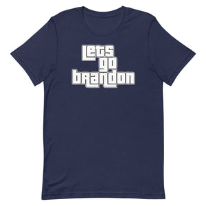 Let's Go Brandon Grand Theft Shirt - Libertarian Country