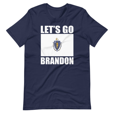 Let's Go Brandon Massachusetts Shirt - Libertarian Country