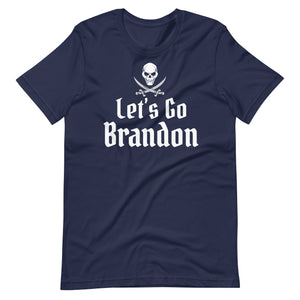 Let's Go Brandon Pirate Skull Shirt - Libertarian Country