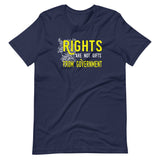 Rights Are Not Gifts From Government Shirt - Libertarian Country
