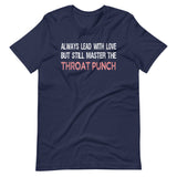 Master The Throat Punch Shirt