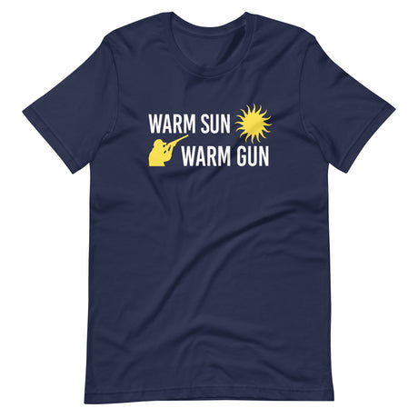 Warm Sun Warm Gun Shirt - Libertarian Country