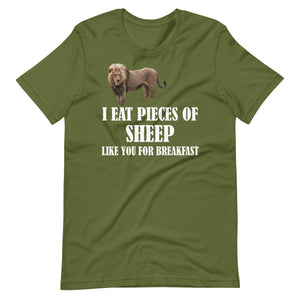 I Eat Pieces of Sheep Like You For Breakfast Shirt - Libertarian Country