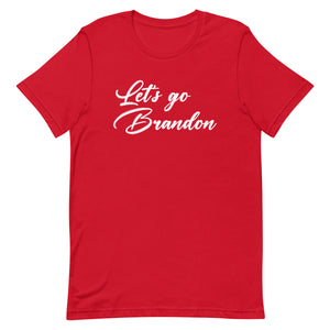 Let's Go Brandon Script Shirt - Libertarian Country