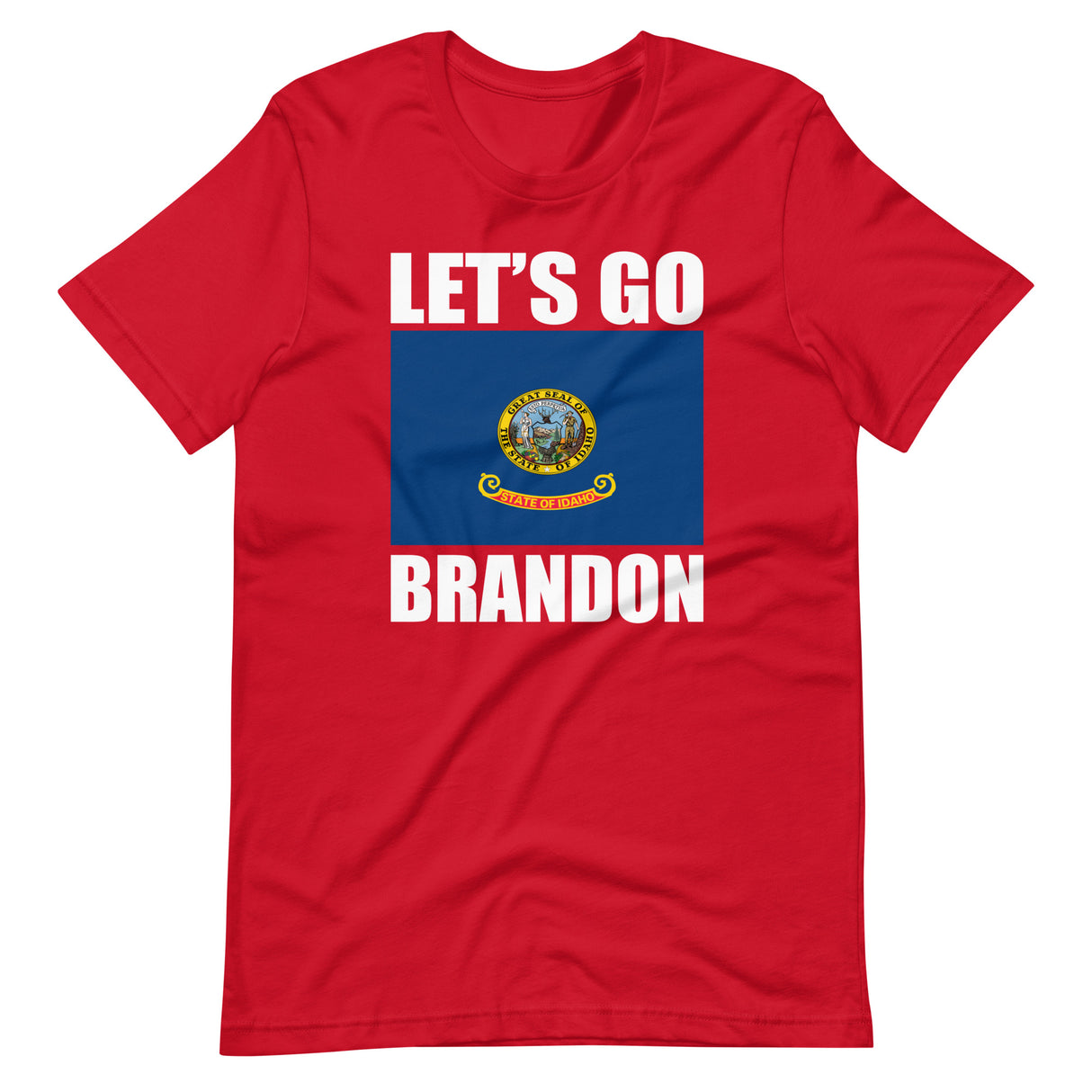 Let's Go Brandon Idaho Shirt - Libertarian Country