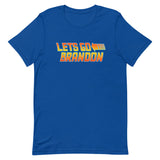 Let's Go Brandon Time Traveler Shirt - Libertarian Country