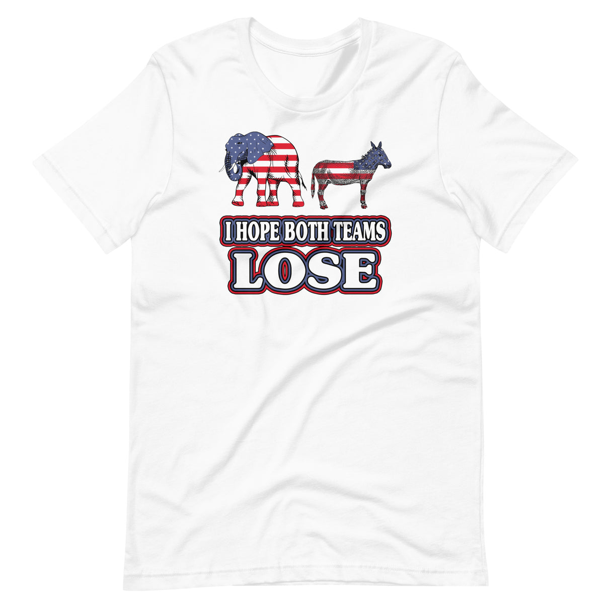I Hope Both Teams Lose Political Shirt - Libertarian Country
