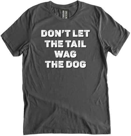 Wag The Dog Shirt by Libertarian Country