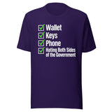 Wallet Keys Phone Hating The Government Shirt