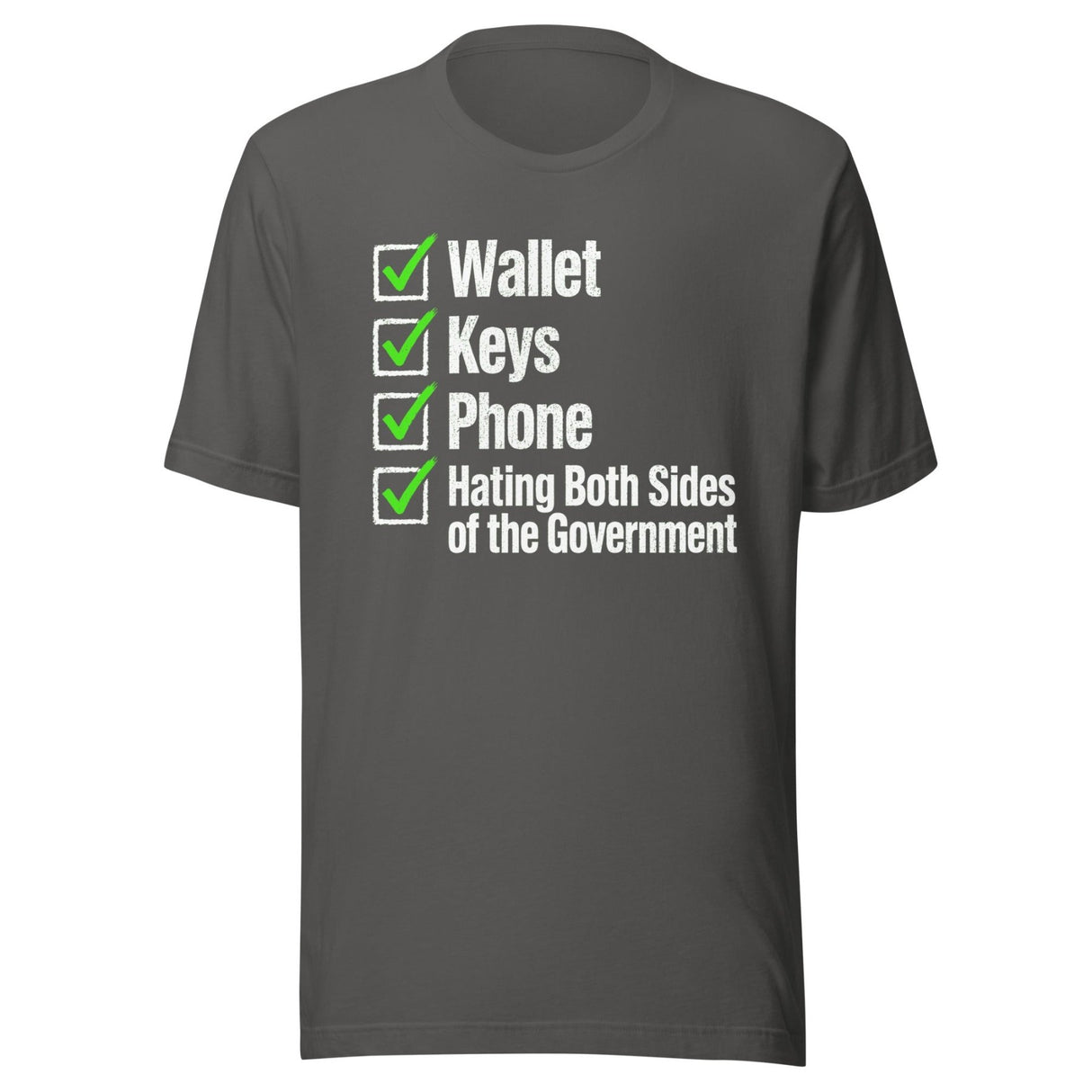 Wallet Keys Phone Hating The Government Shirt