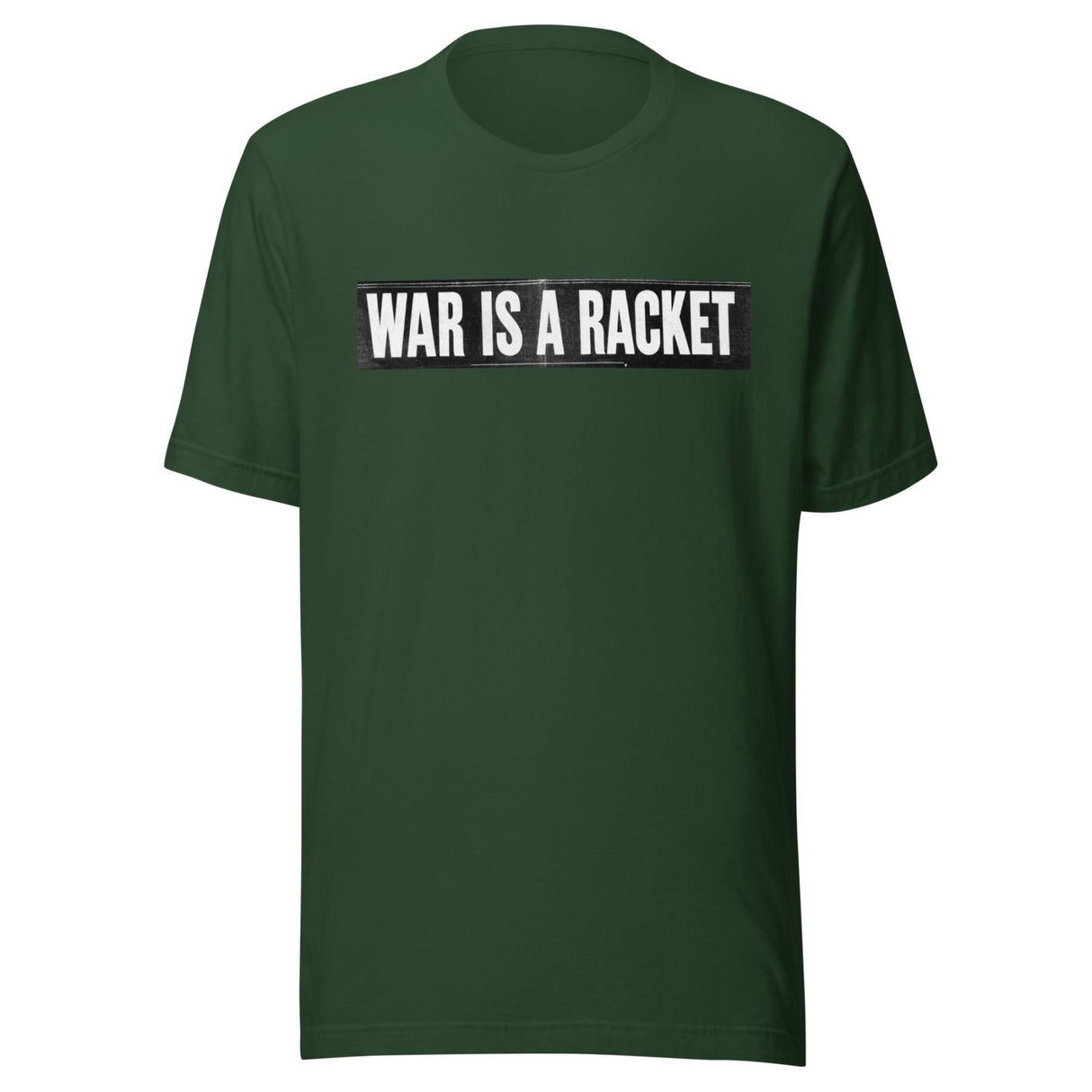 War Is A Racket Shirt
