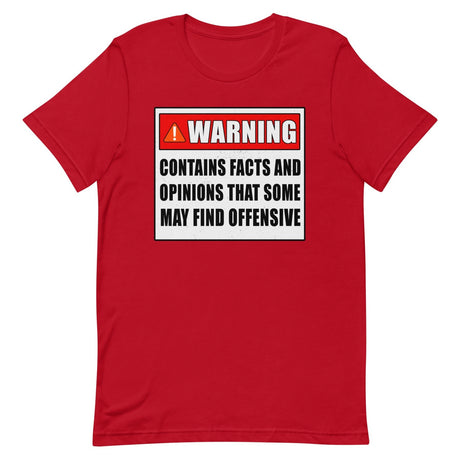 Warning Contains Facts That Some May Find Offensive Shirt