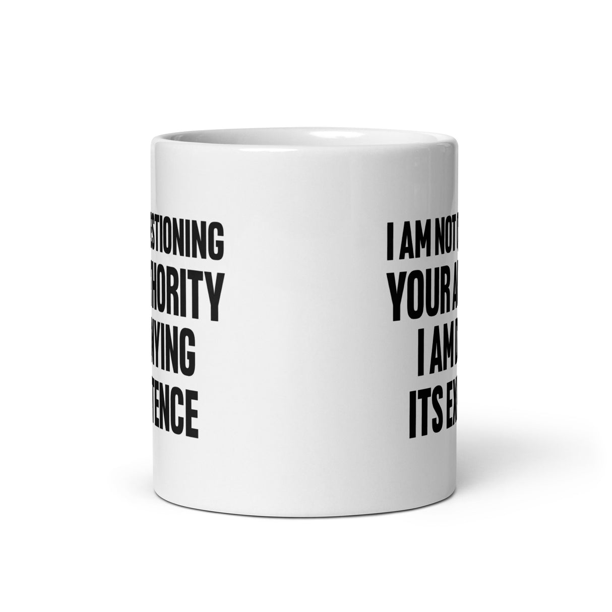 I Deny Your Authority Coffee Mug - Libertarian Country