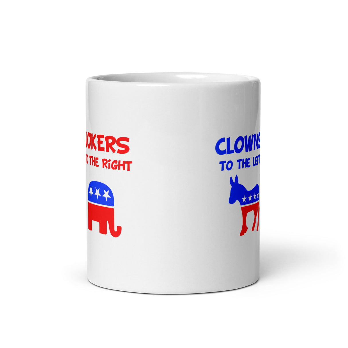 Clowns To The Left Jokers To The Right Coffee Mug - Libertarian Country