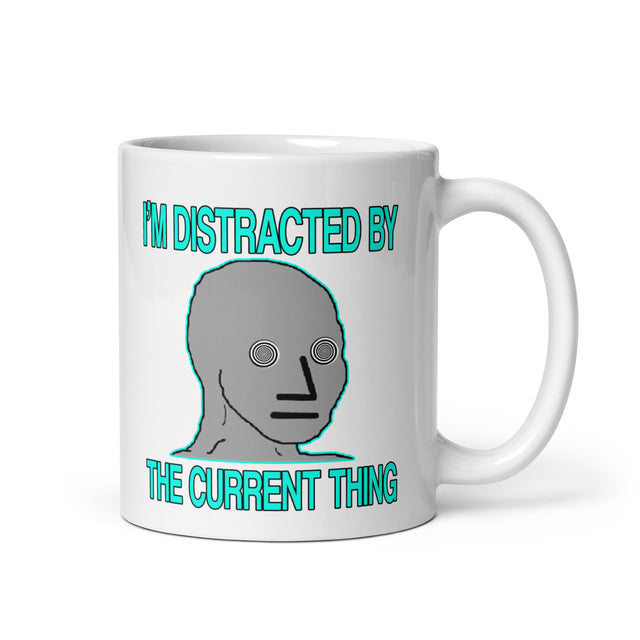 I'm Distracted By The Current Thing Coffee Mug by Libertarian Country